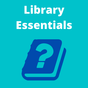 Library Essentials